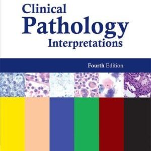 CLINICAL PATHOLOGY INTERPRETATIONS