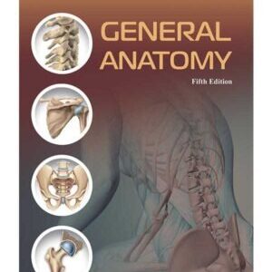 GENERAL ANATOMY