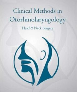 CLINICAL METHODS IN OTO-RHINO-LARYNGOLOGY