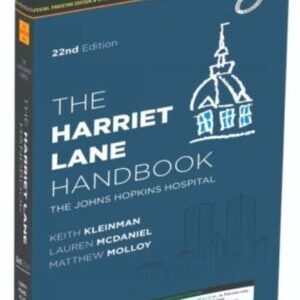 THE HARRIET LANE HANDBOOK: THE JOHNS HOPKINS HOSPITAL