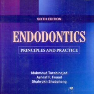 ENDODONTICS PRINCIPLES AND PRACTICE