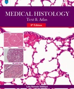 MEDICAL HISTOLOGY TEXT & ATLAS