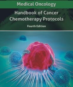 MEDICAL ONCOLOGY: Handbook of Cancer Chemotherapy Protocols