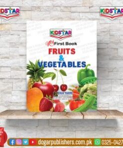 My First Book Fruits & Vegetables (Pre School)