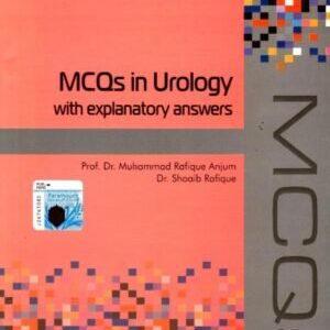 MCQS IN UROLOGY WITH EXPLANATORY ANSWERS