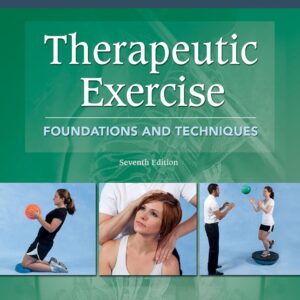 CAROLYN KISNER, THERAPEUTIC EXERCISES