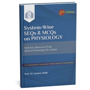 System-Wise SEQs & MCQs on Physiology