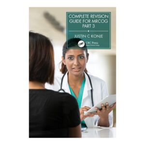 Complete Revision Guide for MRCOG Part 3