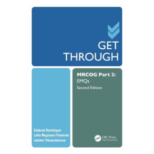 Get Through MRCOG Part 2: EMQs