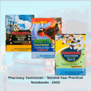 Pharmacy Technician - Second Year Practical Notebooks