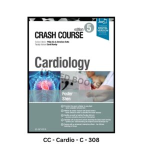 Crash Course Cardiology, 5th Edition