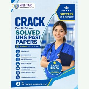 Buy Online: Crack Post RN 1st Year Solved UHS Past Papers 2026-27
